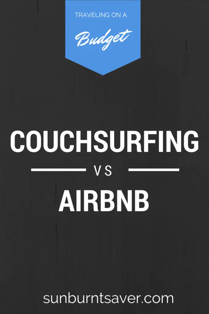 Couchsurfing versus AirBnB