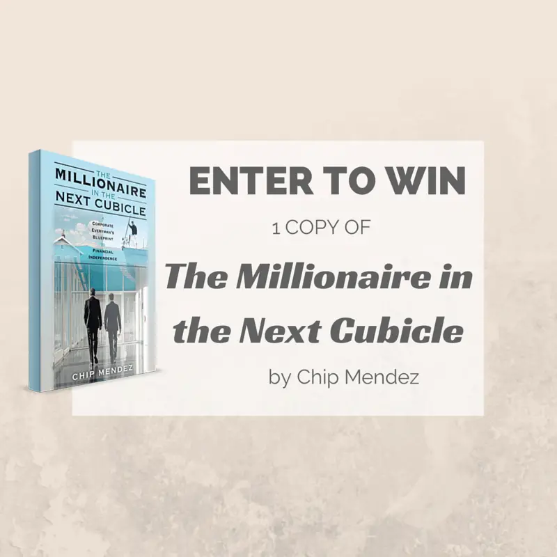 Enter to win your own copy of The Millionaire in the Next Cubicle by Chip Mendez! via @sunburntsaver