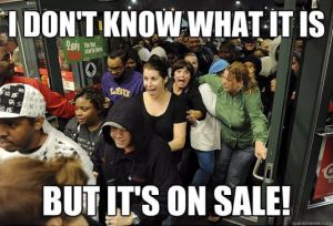 Black Friday - These people failed to prepare