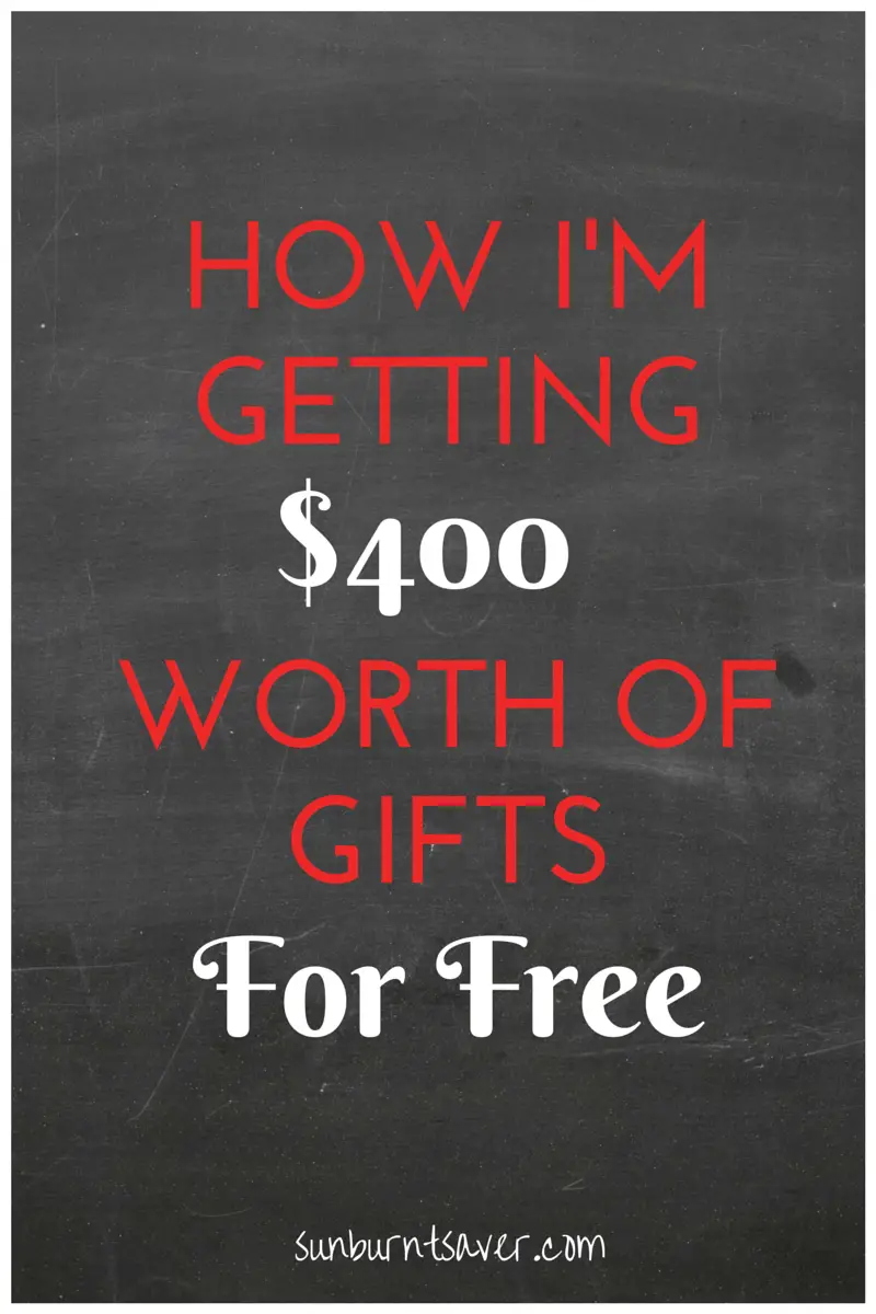 How I'm Getting $400 of Gifts This Year For Free via @sunburntsaver