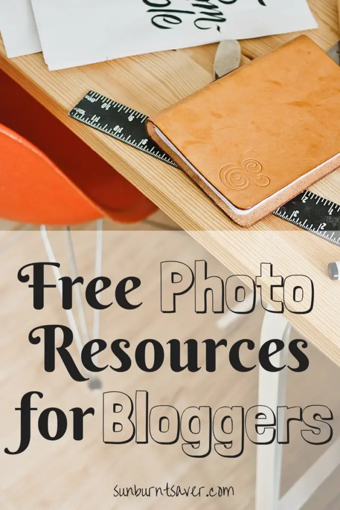 Looking for images for your blog, but can't pay for stock photos? Here are 3 free photo resources for your blog! via @sunburntsaver