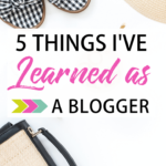 5 things i learned as a blogger image