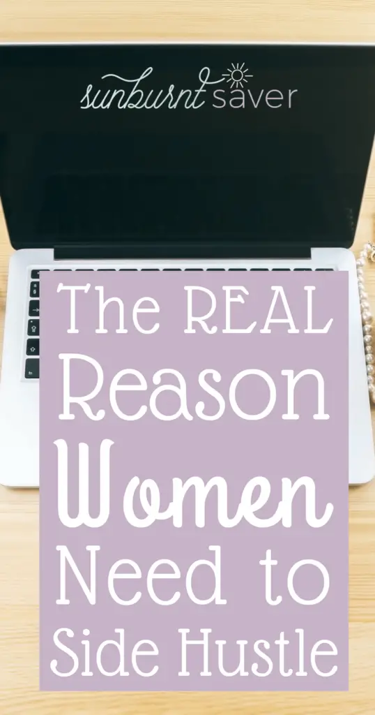 Unfortunately, women are used to casual sexism. But what happens when sexism happens at work? Why women need to side hustle.