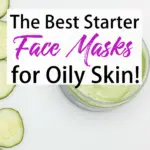 Looking for an affordable face mask to control oil? You've come to the expert on oily faces! These starter face masks for oily skin are affordable and they work!