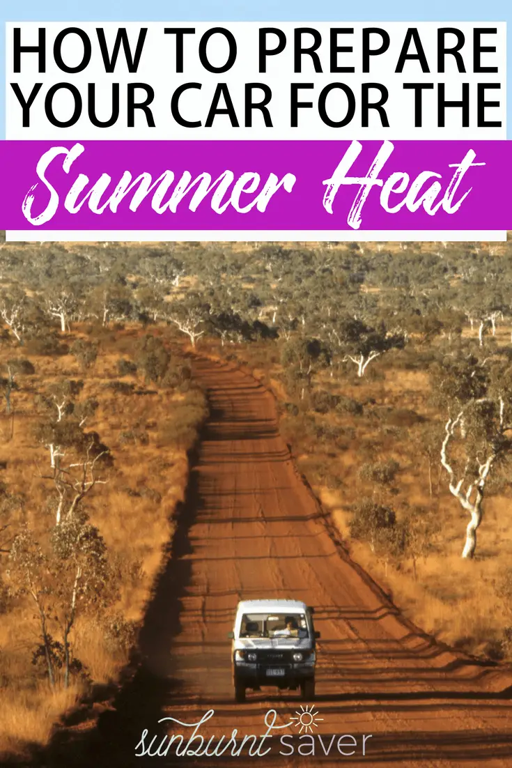 If you're visiting a hot climate, or live/play in extreme heat, you probably already know how to protect yourself. But how can your protect and prepare your car for summer? Money-saving tips to help you prepare your car for the summer!