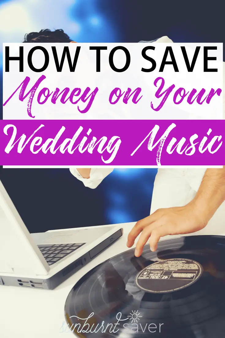 Looking for tips on saving money on your wedding? Here are three ways to save money in your wedding budget - specifically on your wedding music!