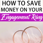 Engagement rings and wedding rings can cost a fortune - but they don't have to. Here are some tips on how we saved money on our engagement and wedding rings, and how you can too! Also - do you REALLY need an engagement ring? My thoughts here!