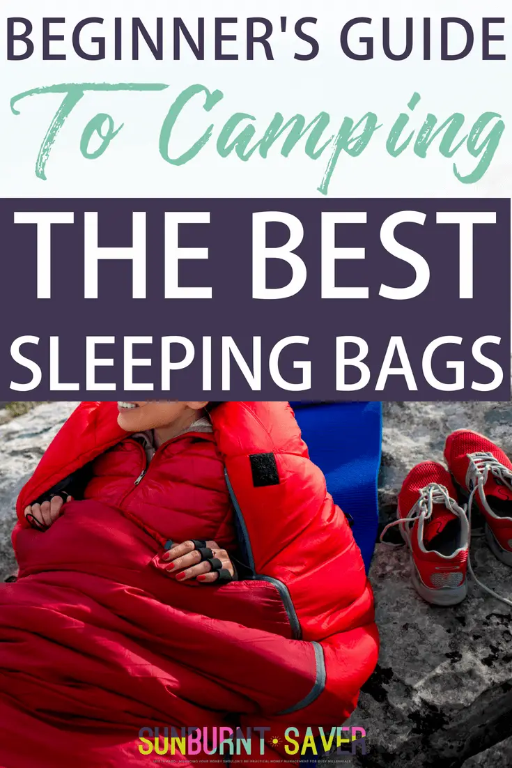 In this beginner's guide to camping: the best sleeping bags, I've included my informal opinions with expert opinions and tons of review to find you the best camping sleeping bags out there.