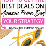 Amazon Prime Day is coming, but how do you know what the best deals are? Here, the best ways to score great deals on Amazon Prime Day, plus ways to win free stuff and save even more by stacking discounts!