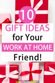 image of the 10 best gifts for your work at home friend